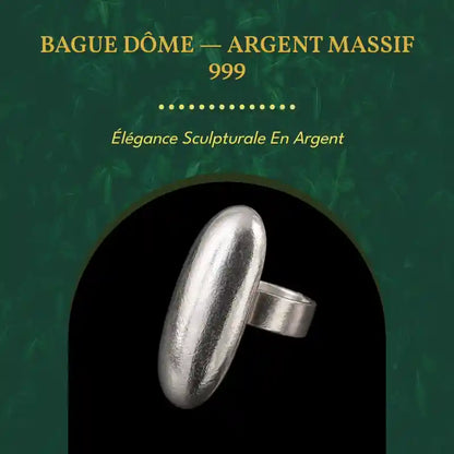 Bague D&ocirc;me &mdash; Argent Massif 999 by@Outfy